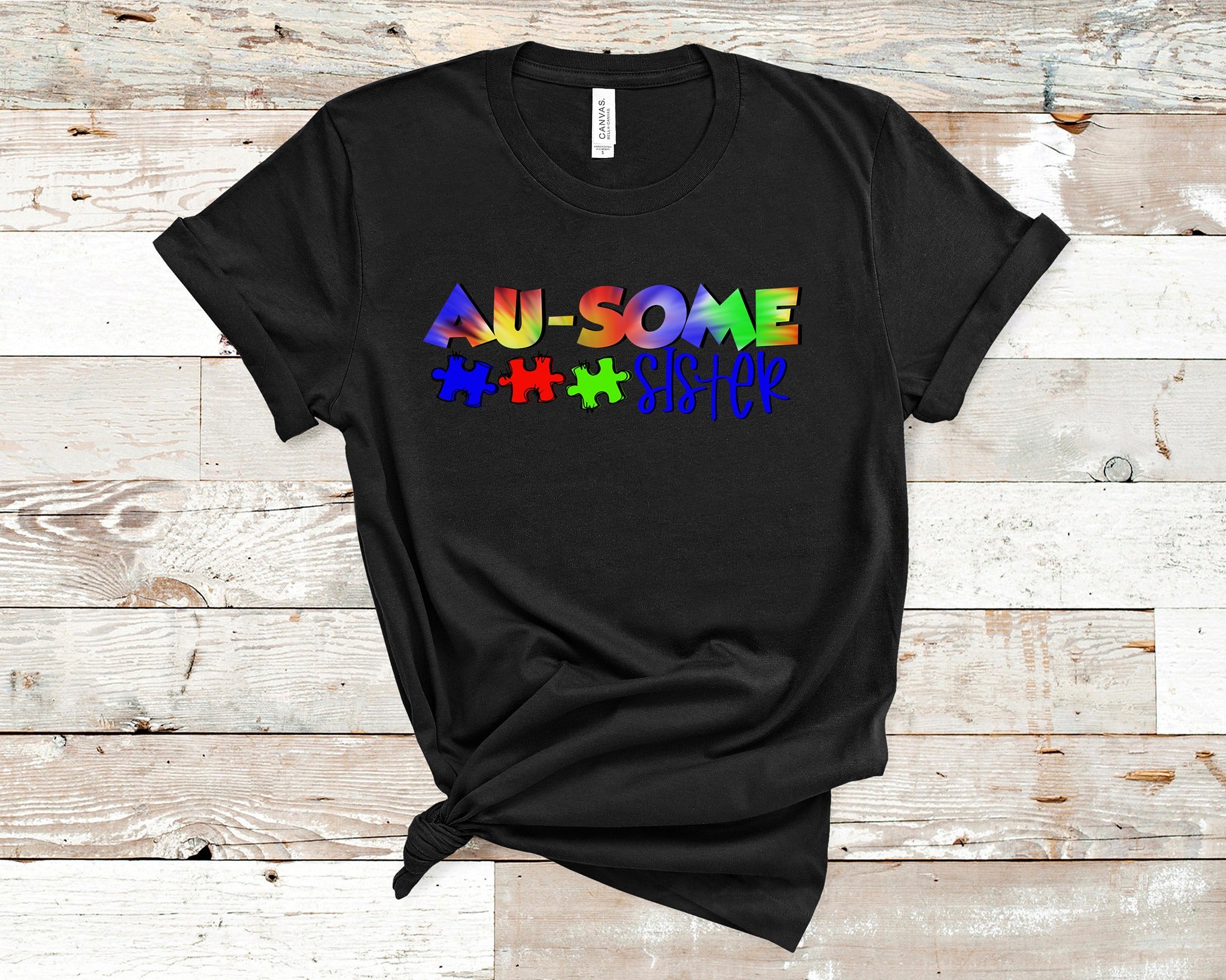 Au-some Sister T-Shirt (Made to Order)