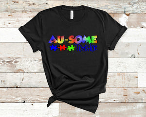 Au-some Teacher T-Shirt (Made to Order)