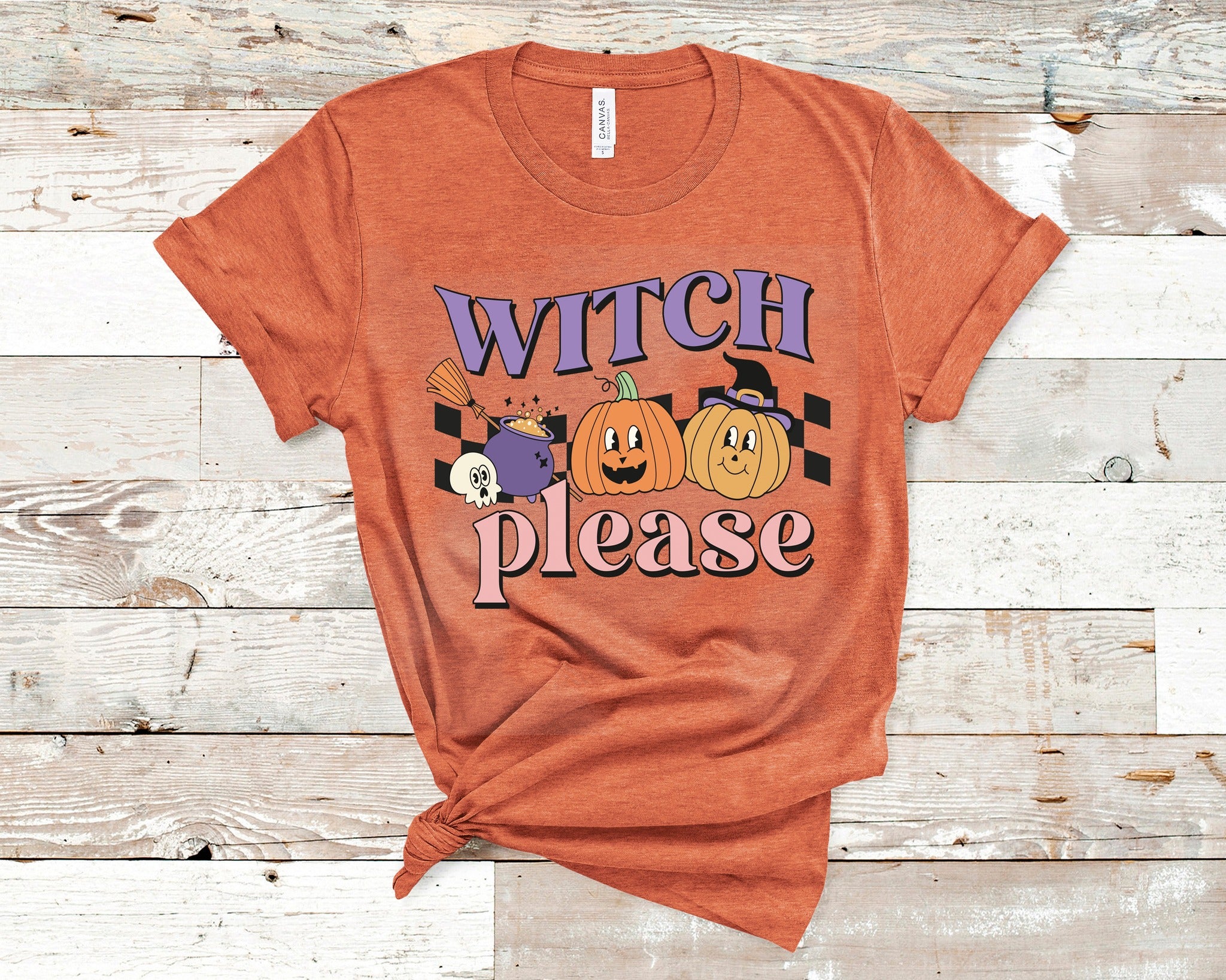 Witch Please T-Shirt (Made to Order)